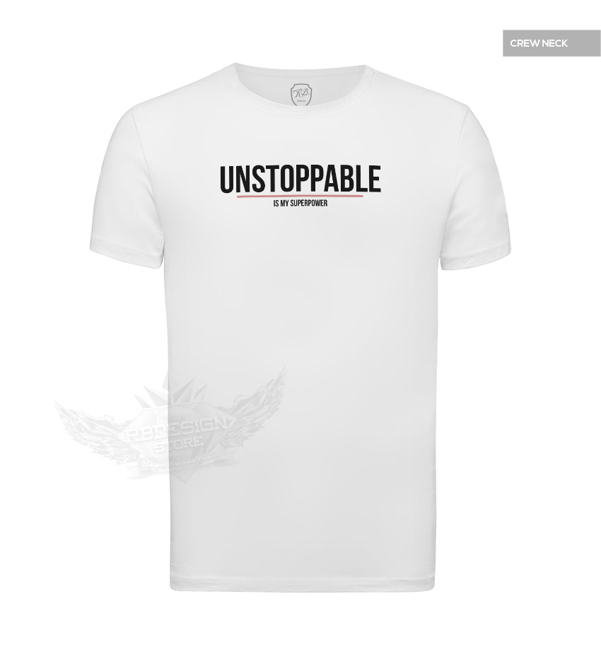 Men's White T-shirt Unstoppable Saying Muscle Fit Cotton Tee MD920