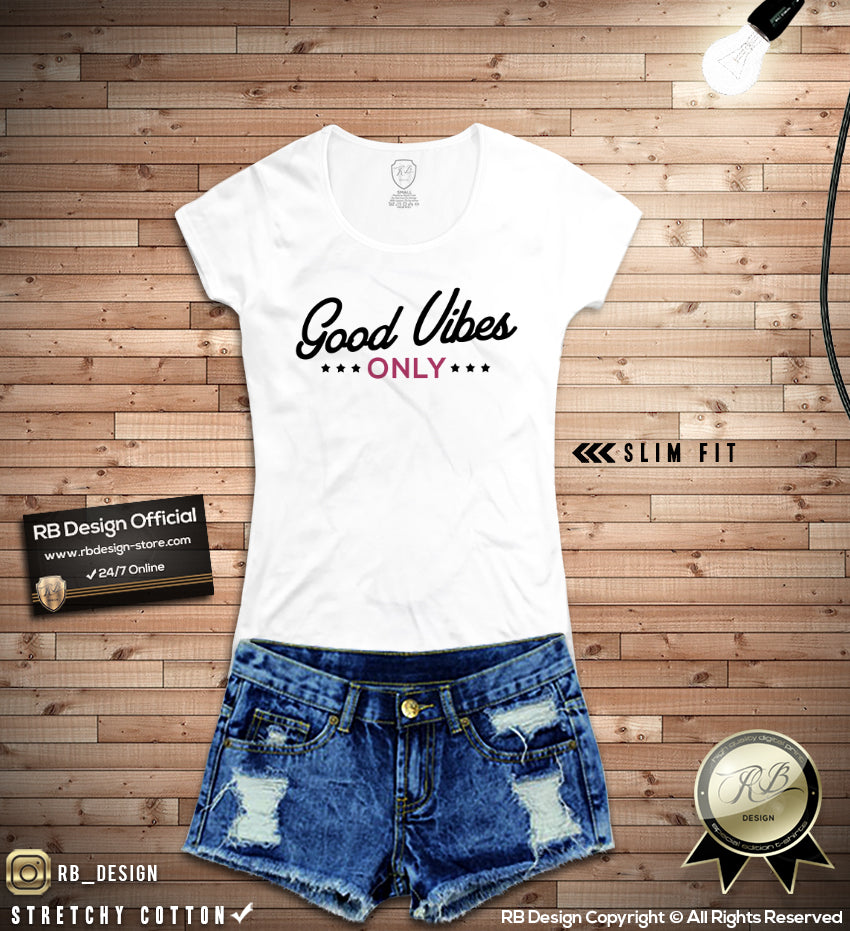 good vibes only womens t-shirt rb design