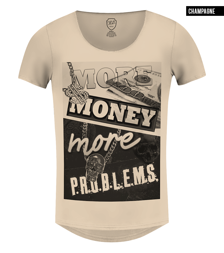 more money more problems t-shirt