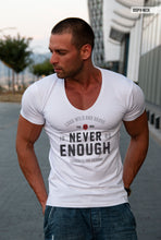 Men's T-shirt "Never Enough" MD981