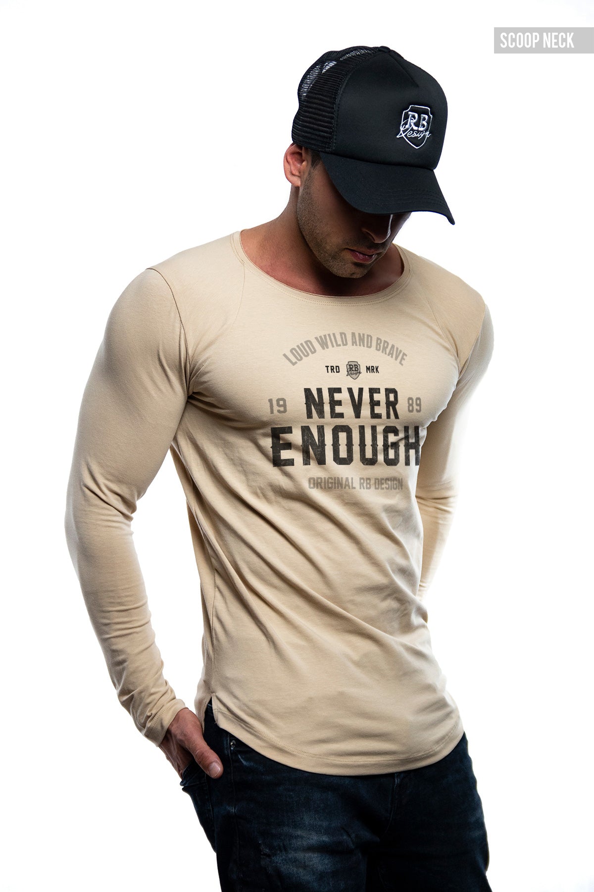 Mens Long Sleeve T-shirt "Never Enough" MD981