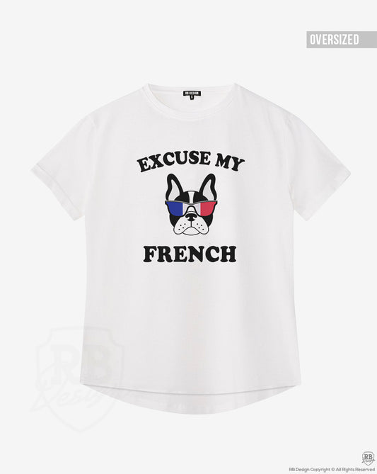 "Excuse My French" Cool Women's Graphic T-shirt WTD24