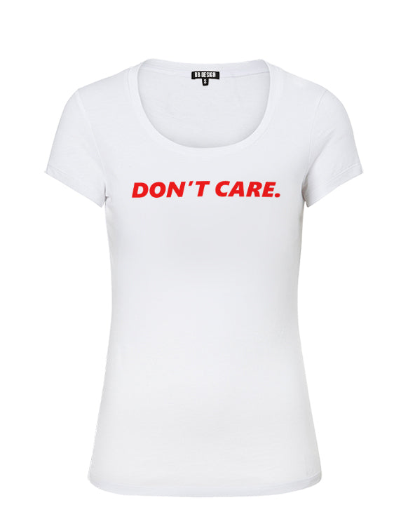 Women's T-shirt With Sayings "Don't Care" WTD25