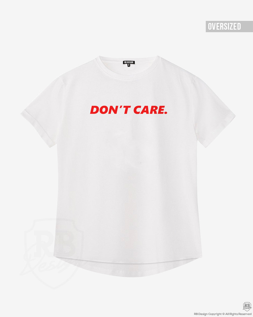 Women's T-shirt With Sayings "Don't Care" WTD25