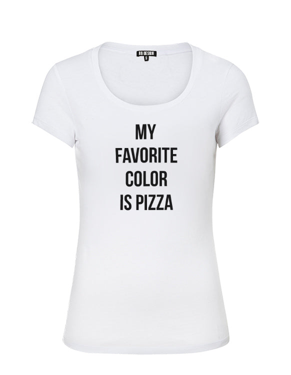 Trendy Women's T-shirt "My Favorite Color Is Pizza" WTD31