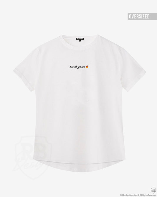 Trendy Women's T-shirt "Find Your Fire" WTD36