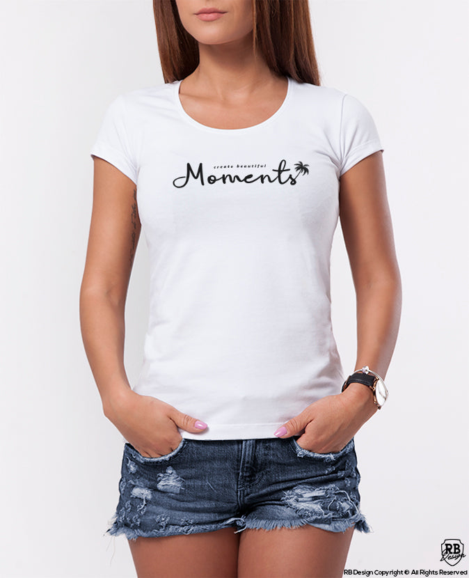 Women's T-shirt "Create Beautiful Moments" WTD38