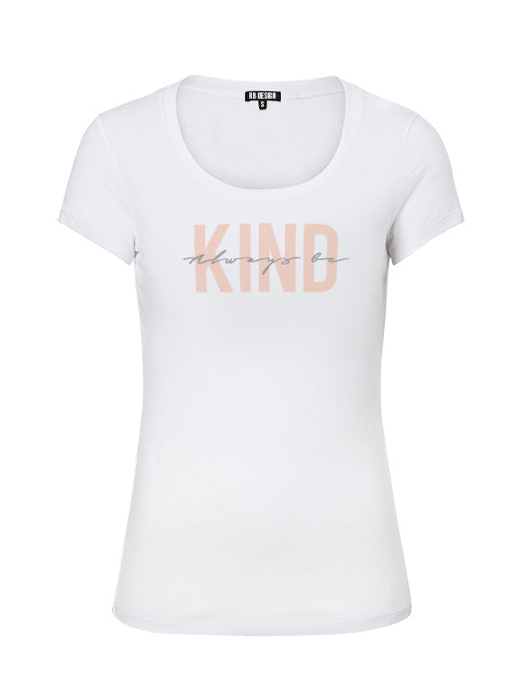 Women's Trendy T-shirt "Always Be Kind" WTD39